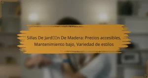 Sillas De Jardín De Madera: Precios accesibles, Mantenimiento bajo, Variedad de estilos