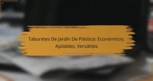 Taburetes De Jardín De Plástico: Económicos, Apilables, Versátiles